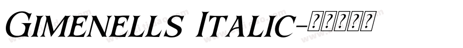 Gimenells Italic字体转换